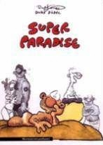 Comic 'Super Paradise'