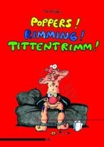 Comic 'Poppers! Rimming! Tittentrimm!'
